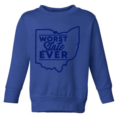Worst State Ever Ohio Funny Gift Toddler Sweatshirt
