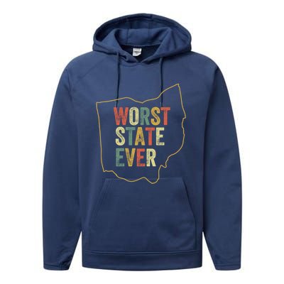 Worst State Ever Ohio Sucks Funny Sports Fan Rivalry Humor Gift Performance Fleece Hoodie