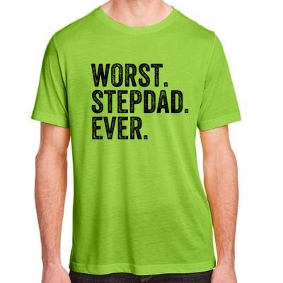 Worst Stepdad Ever Funny Dad Joke FatherS Day Cute Gift Adult ChromaSoft Performance T-Shirt