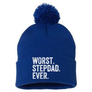 Worst Stepdad Ever Funny Dad Joke FatherS Day Cute Gift Pom Pom 12in Knit Beanie