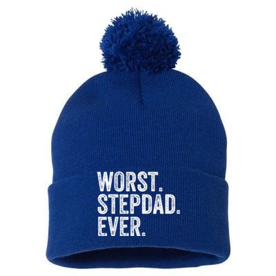 Worst Stepdad Ever Funny Dad Joke FatherS Day Cute Gift Pom Pom 12in Knit Beanie