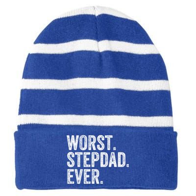 Worst Stepdad Ever Funny Dad Joke FatherS Day Cute Gift Striped Beanie with Solid Band