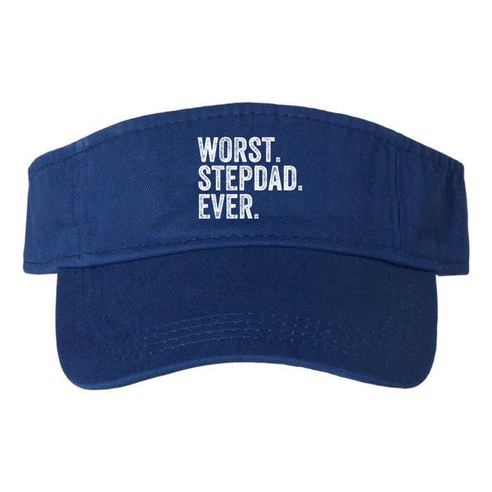 Worst Stepdad Ever Funny Dad Joke FatherS Day Cute Gift Valucap Bio-Washed Visor