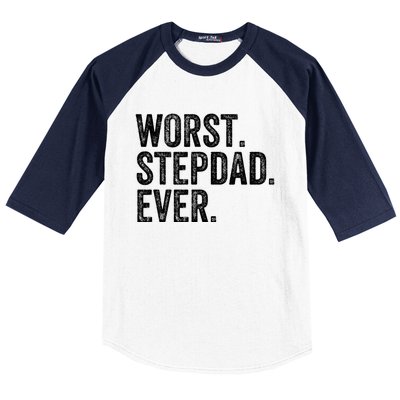 Worst Stepdad Ever Funny Dad Joke FatherS Day Cute Gift Baseball Sleeve Shirt