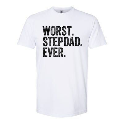 Worst Stepdad Ever Funny Dad Joke FatherS Day Cute Gift Softstyle® CVC T-Shirt