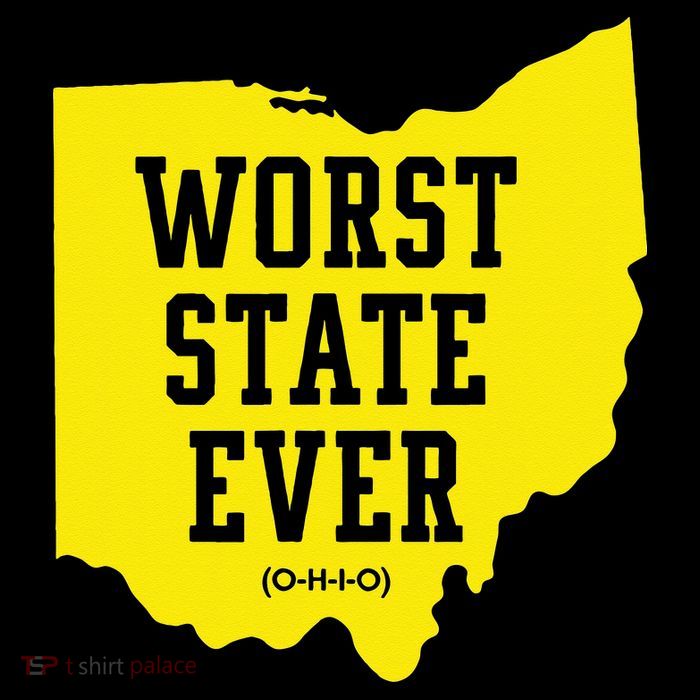 Worst State Ever Ohio Button