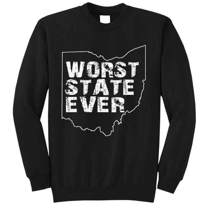 Worst State Ever Ohio Sweatshirt