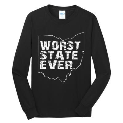 Worst State Ever Ohio Tall Long Sleeve T-Shirt