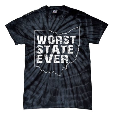 Worst State Ever Ohio Tie-Dye T-Shirt