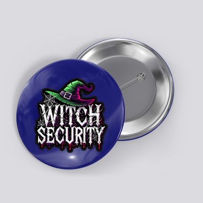 Witch Security Easy Husband Of Witches Costume Fun Boyfriend Button