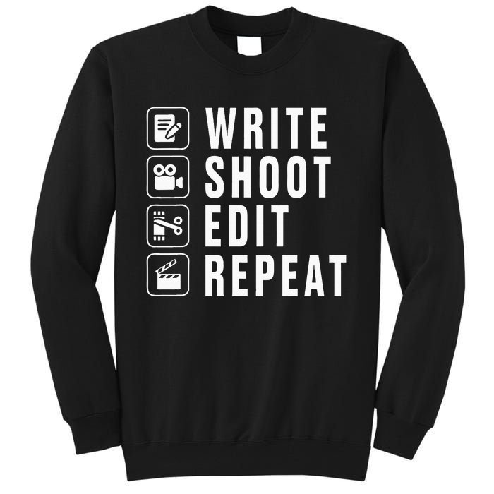 Write Shoot Edit Repeat Filmmaker Movie Director Filmmaking Tall Sweatshirt