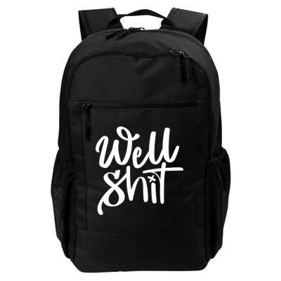 Well Shit Funny Meme Backpack