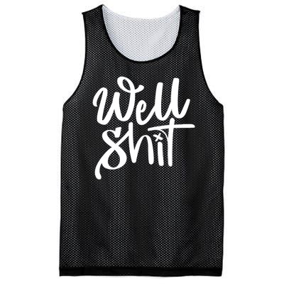 Well Shit Funny Meme Mesh Reversible Basketball Jersey Tank