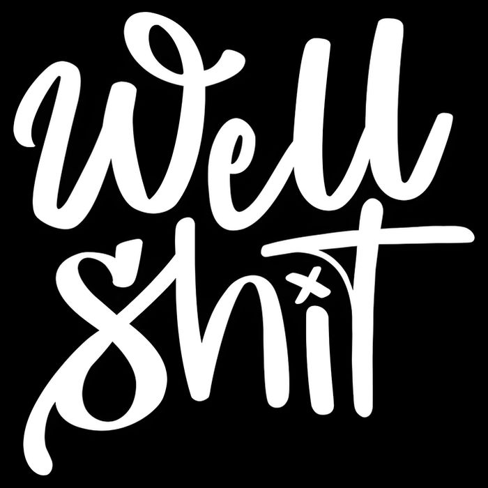 Well Shit Funny Meme Youth Performance Sprint T-Shirt