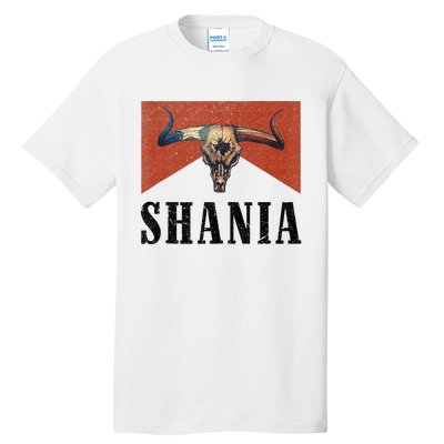 Western Shania First Name Punchy Cowboy Cowgirl Rodeo Style Tall T-Shirt