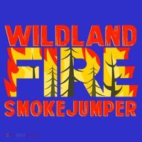 Wildland Smokejumper Fire Rescue Departt Firefighters Meaningful Gift Kids T-Shirt