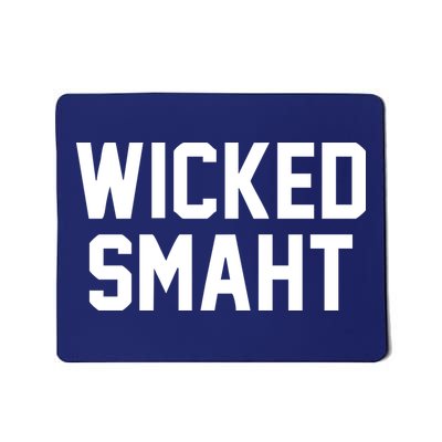 Wicked Smaht Funny Mousepad