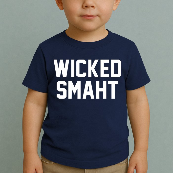 Wicked Smaht Funny Toddler T-Shirt