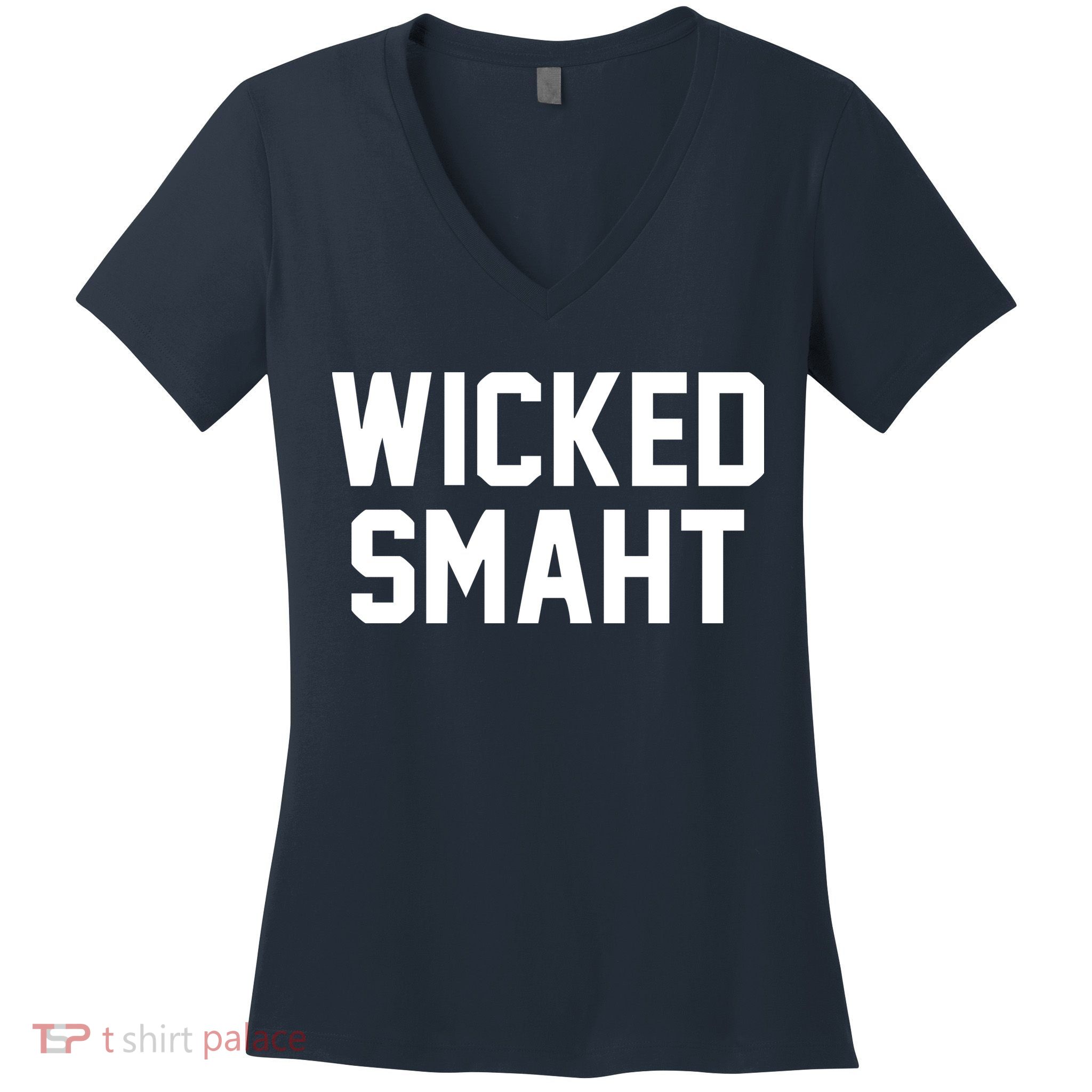 Wicked Smaht Funny Women's V-Neck T-Shirt