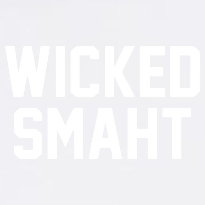 Wicked Smaht Funny Garment-Dyed Sweatshirt