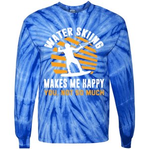 Water Skiing Funny Gift Sarcastic Water Skier Water Ski Lover Meaningful Gift Tie-Dye Long Sleeve Shirt