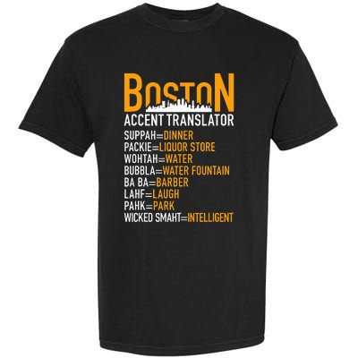 Wicke Smaht Funny Boston Accent Translator Garment-Dyed Heavyweight T-Shirt