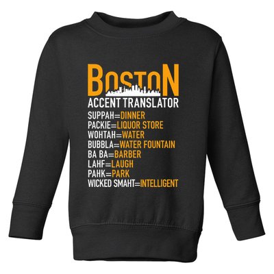 Wicke Smaht Funny Boston Accent Translator Toddler Sweatshirt
