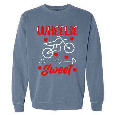 Wheelie Sweet Funny Valentine's Day Heart Dirt Bike Biking Garment-Dyed Sweatshirt