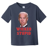 Wicked Stupid Funny Joe Biden Boston Toddler T-Shirt