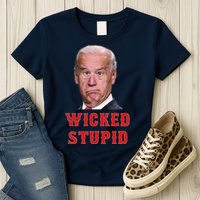 Wicked Stupid Funny Joe Biden Boston Womens T-Shirt