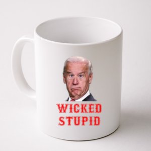 Wicked Stupid Funny Joe Biden Boston Coffee Mug