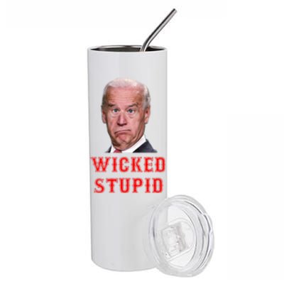 Wicked Stupid Funny Joe Biden Boston Stainless Steel Tumbler