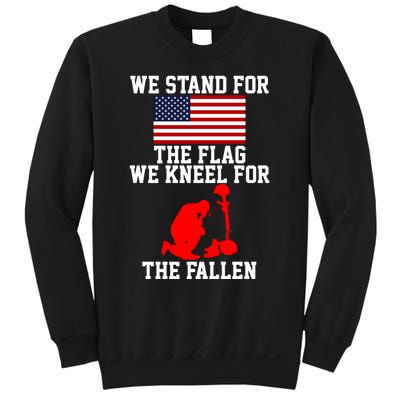 We Stand For The Flag We Kneel For The Fallen Sweatshirt