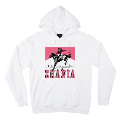 Western Shania First Name Punchy Cowboy Cowgirl Rodeo Style Hoodie