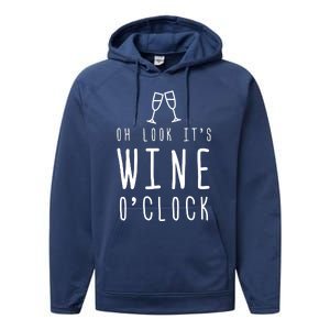 Wine Shirts Funny Mom Wife Gift Its Wine OClock Girl Performance Fleece Hoodie