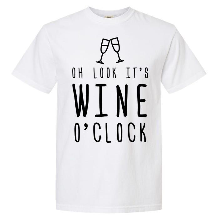 Wine Shirts Funny Mom Wife Gift Its Wine OClock Girl Garment-Dyed Heavyweight T-Shirt