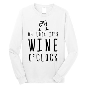 Wine Shirts Funny Mom Wife Gift Its Wine OClock Girl Long Sleeve Shirt