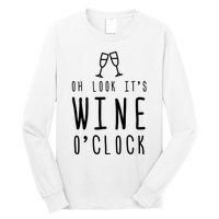 Wine Shirts Funny Mom Wife Gift Its Wine OClock Girl Long Sleeve Shirt