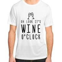 Wine Shirts Funny Mom Wife Gift Its Wine OClock Girl Adult ChromaSoft Performance T-Shirt