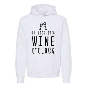 Wine Shirts Funny Mom Wife Gift Its Wine OClock Girl Premium Hoodie