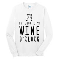 Wine Shirts Funny Mom Wife Gift Its Wine OClock Girl Tall Long Sleeve T-Shirt