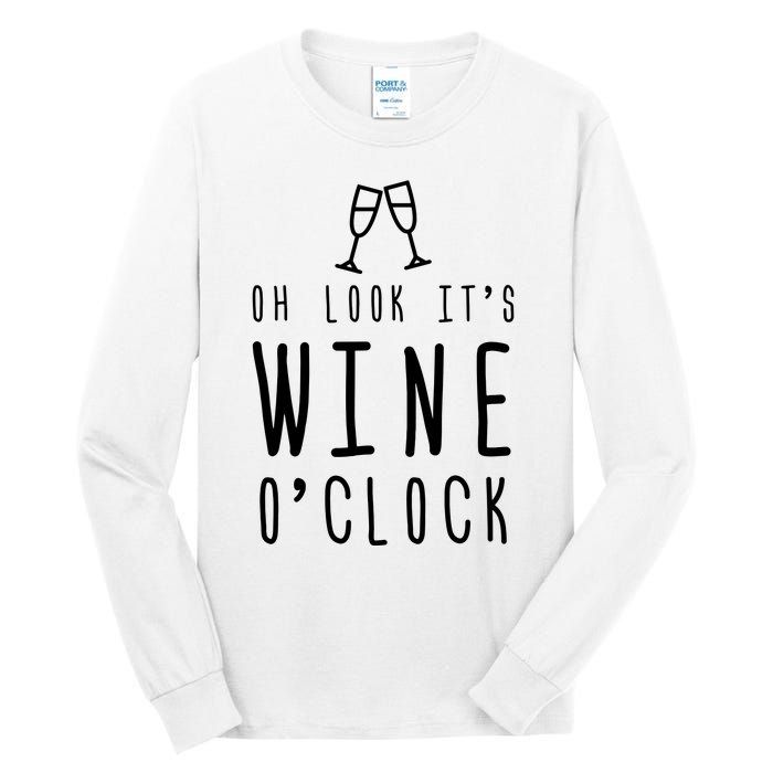 Wine Shirts Funny Mom Wife Gift Its Wine OClock Girl Tall Long Sleeve T-Shirt