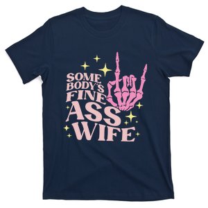 Women Somebody's Fine Ass Wife Retro Skeleton Hand Witchy T-Shirt