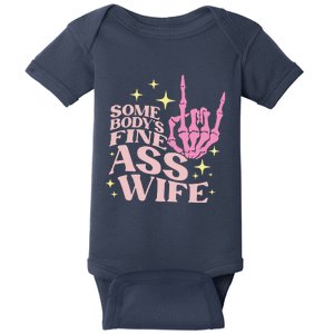 Women Somebody's Fine Ass Wife Retro Skeleton Hand Witchy Baby Bodysuit