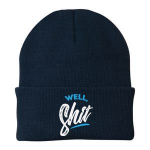 Well, Shit funny novelty Knit Cap Winter Beanie