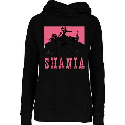 Western Shania First Name Punchy Cowboy Cowgirl Rodeo Style Womens Funnel Neck Pullover Hood