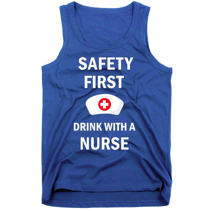 Wo Safety First With A Nurse Funny Medical Job Cute Gift Tank Top