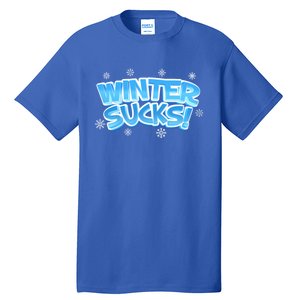 Winter Sucks Funny Christmas Gift Tall T-Shirt