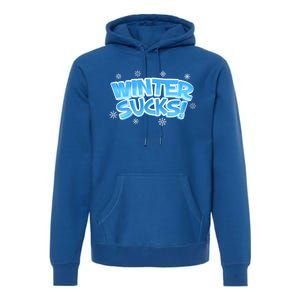 Winter Sucks Funny Christmas Gift Premium Hoodie