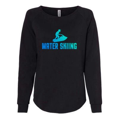 Water Skiing Funny Water Skier Gift Womens California Wash Sweatshirt